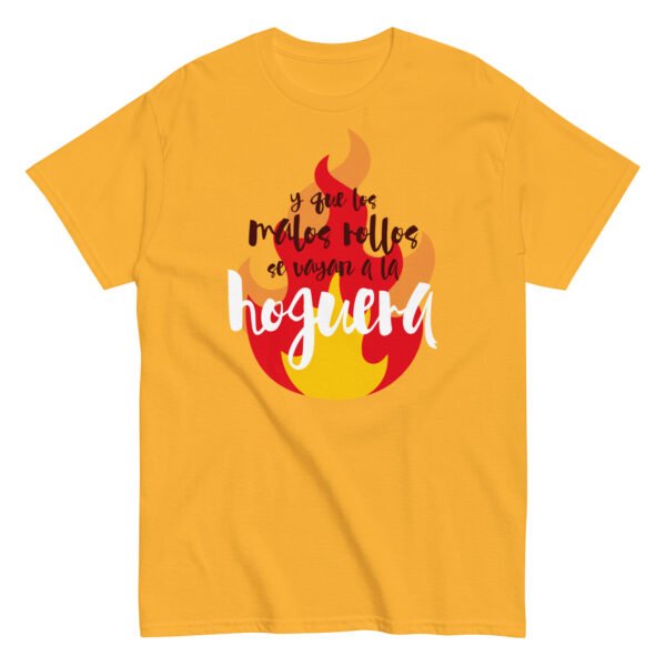 Camiseta "Y Que los Malos Rollos se Vayan a la Hoguera"